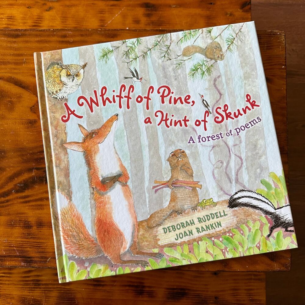 A Whiff Of Pine, A Hint Of Skunk A Forest Of Poems Hardcover Book
